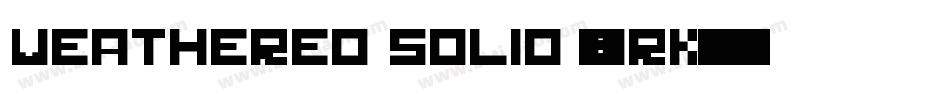 Weathered Solid -BRK-字体转换